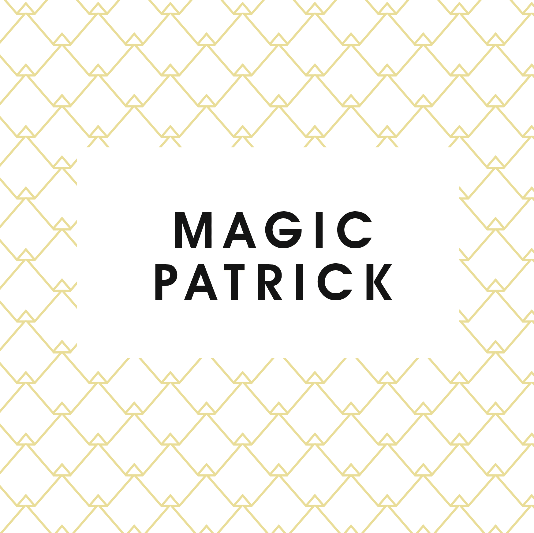 Magic Patrick
